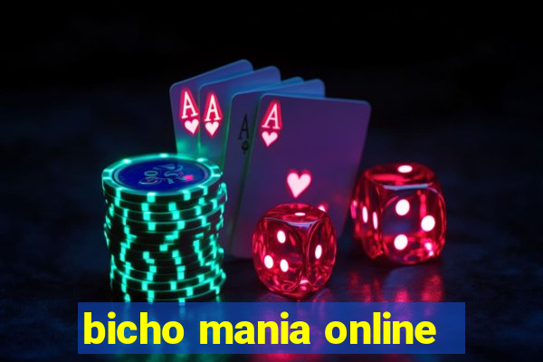 bicho mania online